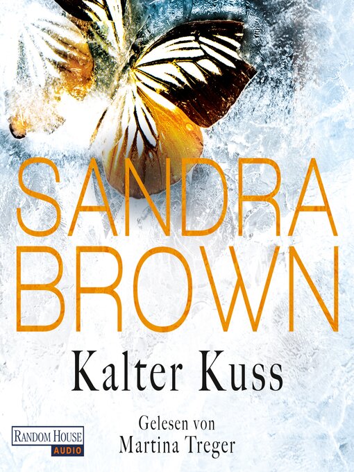 Titeldetails für Kalter Kuss nach Sandra Brown - Warteliste